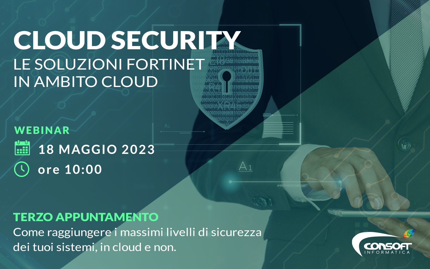 Cloud Security - Webinar cloud e cyber security - evento online 18 maggio - Consoft Informatica