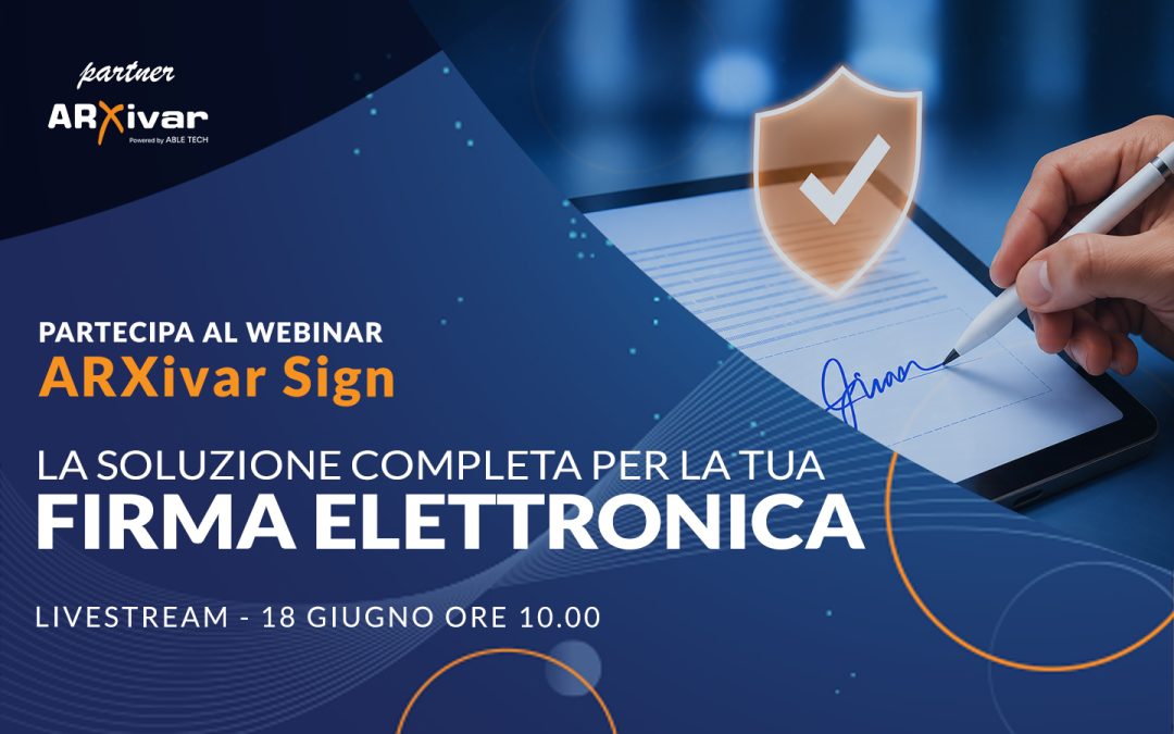 Scopri ARXivar Sign – webinar 18/06/2026